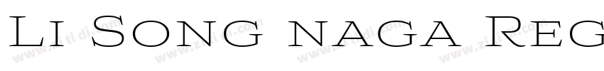 Li Song naga Regul字体转换
